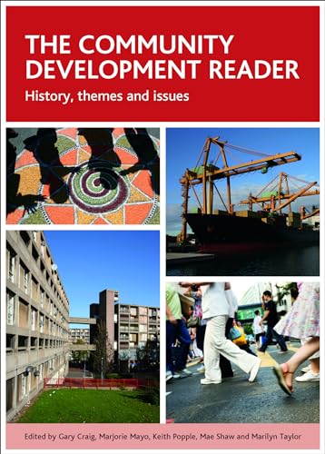 Beispielbild fr The community development reader: History, themes and issues zum Verkauf von Midtown Scholar Bookstore