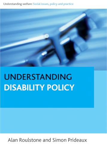 Beispielbild fr Understanding Disability Policy zum Verkauf von Blackwell's