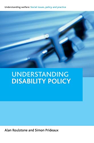 Beispielbild fr Understanding Disability Policy zum Verkauf von Blackwell's