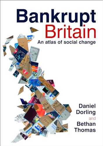 Beispielbild fr Bankrupt Britain: An Atlas of Social Change zum Verkauf von WorldofBooks