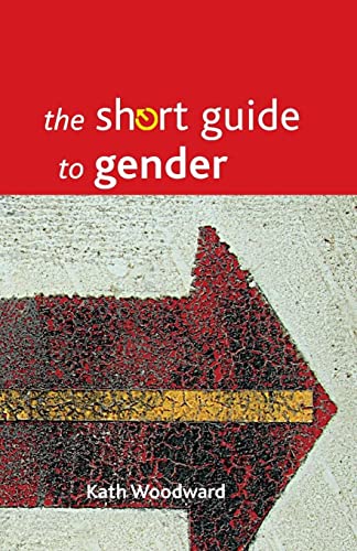 Beispielbild fr The short guide to gender (Short Guides) zum Verkauf von WorldofBooks