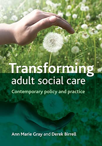 Imagen de archivo de Transforming adult social care: Contemporary Policy and Practice a la venta por WorldofBooks