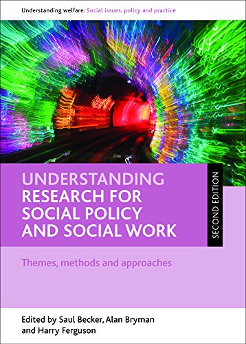 9781847428158: Understanding research for social policy and social work (Understanding Welfare: Social Issues, Policy and Practice)