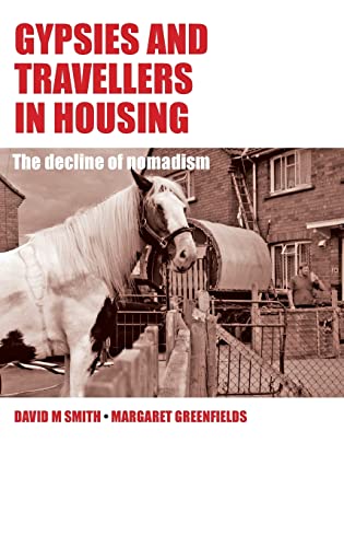 Stock image for Gypsies and Travellers in Housing: The Decline of Nomadism for sale by Books From California