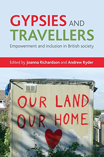 Imagen de archivo de Gypsies and Travellers: Empowerment and Inclusion in British Society a la venta por Books From California