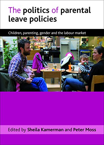 9781847429032: The politics of parental leave policies: Children, Parenting, Gender and the Labour Market