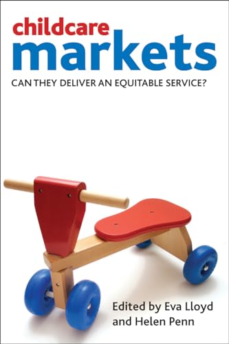 Beispielbild fr Childcare Markets: Can They Deliver an Equitable Service? zum Verkauf von AwesomeBooks