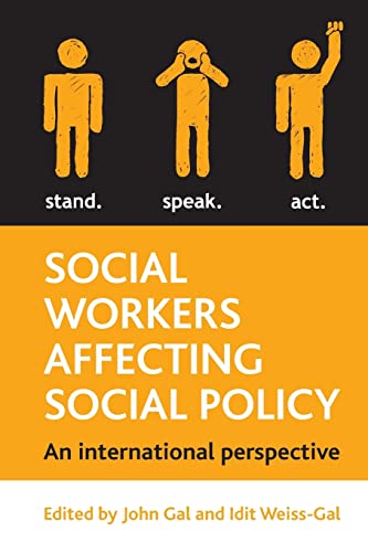 Beispielbild fr Social Workers Affecting Social Policy: An International Perspective zum Verkauf von Books From California