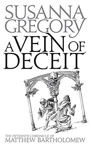 A Vein of Deceit. The Fifteenth Chronicle of Matthew Bartholomew. **signed first edition**