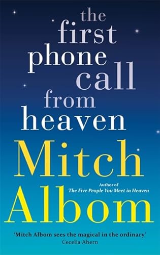 9781847442260: The First Phone Call From Heaven