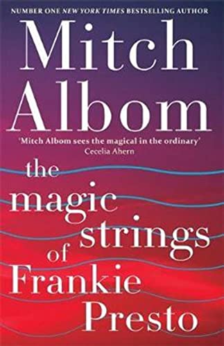 Stock image for The Magic Strings of Frankie Presto for sale by WorldofBooks