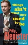 Beispielbild fr Things Ain't What They Used to Be zum Verkauf von ThriftBooks-Dallas