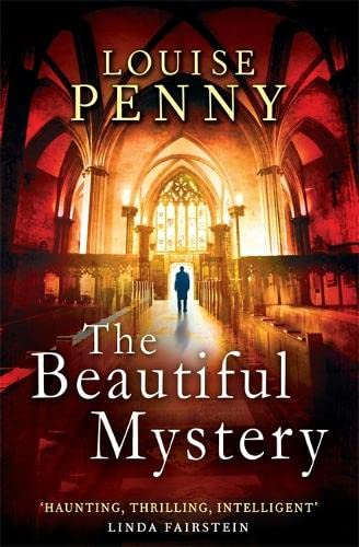 9781847444288: The Beautiful Mystery: Number 8 in series (Chief Inspector Gamache)
