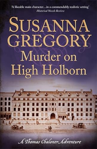 9781847444332: Murder on High Holborn (Adventures of Thomas Chaloner)