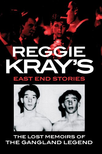 Imagen de archivo de Reggie Kray's East End Stories: The Lost Memoirs of the Gangland Legend a la venta por MusicMagpie