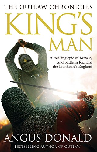 Beispielbild fr King's Man (The Outlaw Chronicles): 3 zum Verkauf von WorldofBooks