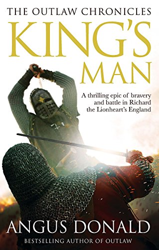 9781847444837: King's Man: 3 (Outlaw Chronicles)