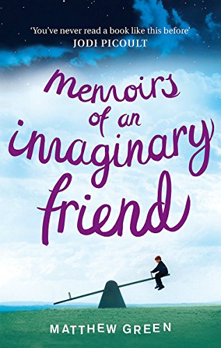 9781847445100: Memoirs Of An Imaginary Friend