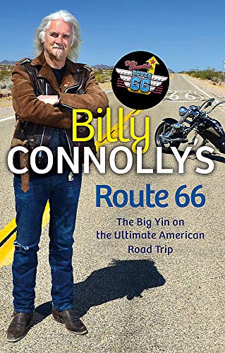 9781847445216: Billy Connolly's Route 66: The Big Yin on the Ultimate American Road Trip [Idioma Ingls]