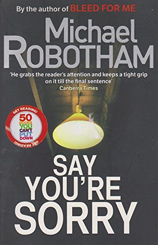 Say You're Sorry - Robotham, Michael