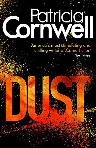 9781847445322: Dust: A Kay Scarpetta Novel (Scarpetta Novels): Scarpetta 21