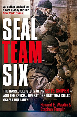 Beispielbild fr Seal Team Six: The incredible story of an elite sniper - and the special operations unit that killed Osama Bin Laden zum Verkauf von AwesomeBooks