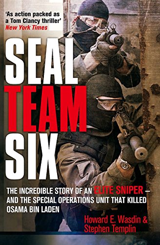 Beispielbild fr Seal Team Six: The incredible story of an elite sniper - and the special operations unit that killed Osama Bin Laden zum Verkauf von HPB-Red