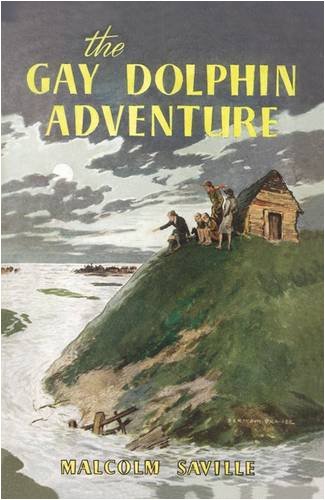 9781847450166: The Gay Dolphin Adventure: No. 3