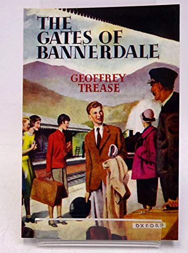 Gates of Bannerdale (9781847450234) by Geoffrey Trease