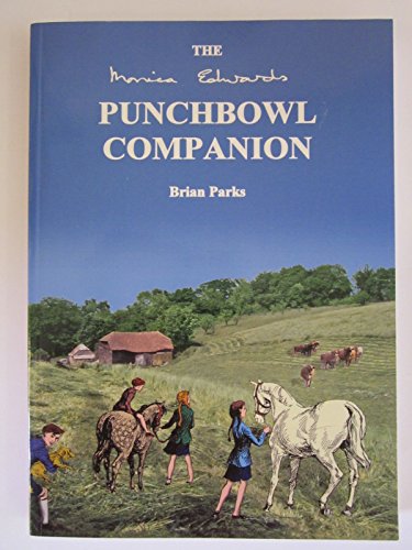 9781847451309: The Monica Edwards Punchbowl Farm Companion