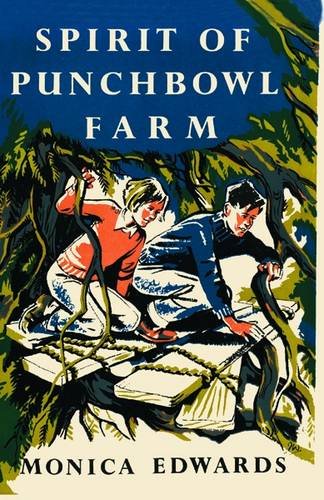 9781847451361: The Spirit of Punchbowl Farm