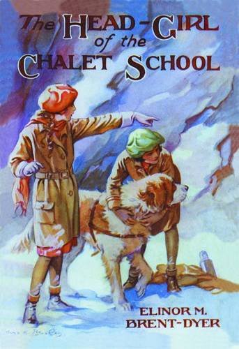 9781847451736: Head-Girl of the Chalet School: 4