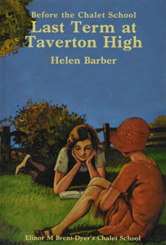 Imagen de archivo de Last Term at Taverton High a la venta por WorldofBooks