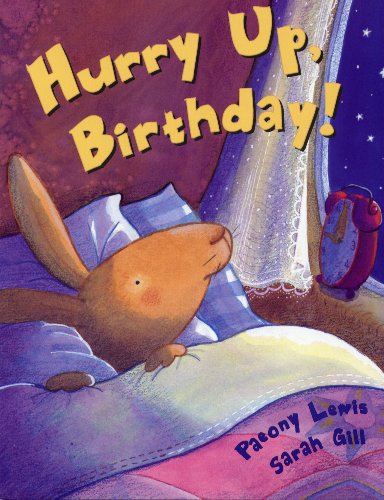 Imagen de archivo de Hurry Up Birthday a la venta por GF Books, Inc.