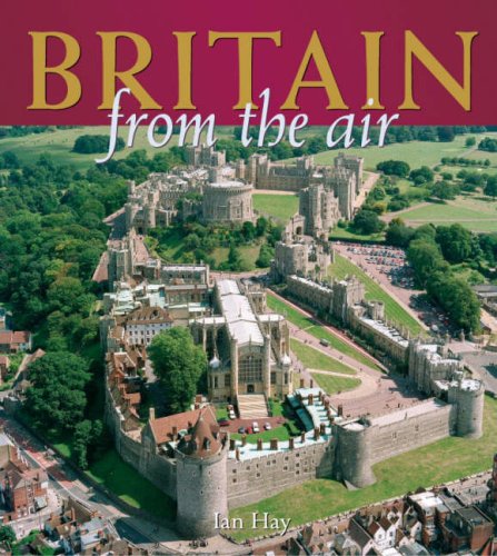9781847461315: Britain from the Air (From The Air S.)