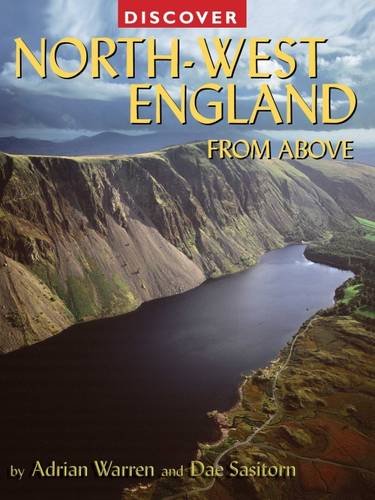 Stock image for Discover North-West England from Above (Discovery Guides) for sale by MusicMagpie