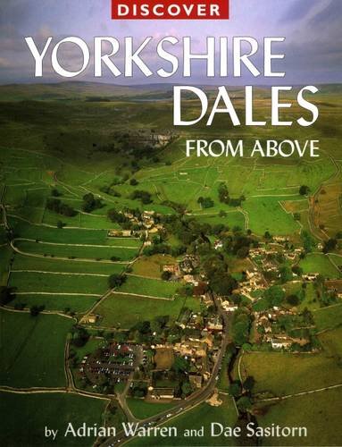 Stock image for Discover Yorkshire Dales from Above (Discovery Guides) for sale by MusicMagpie