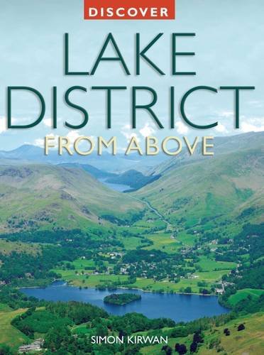 Beispielbild fr Discover Lake District from Above zum Verkauf von Sunshine State Books