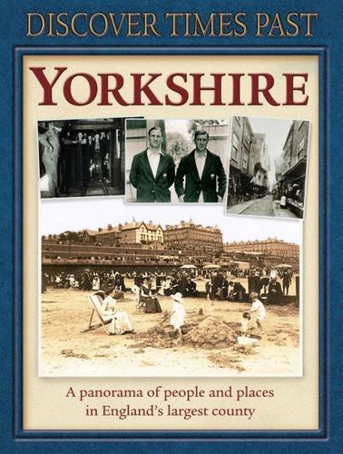 Imagen de archivo de Discover Times Past Yorkshire (Discovery Guides) a la venta por WorldofBooks