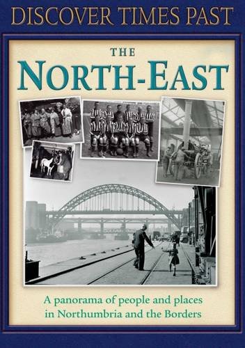 Stock image for Discover Times Past the North-East (Discovery Guides) for sale by WorldofBooks