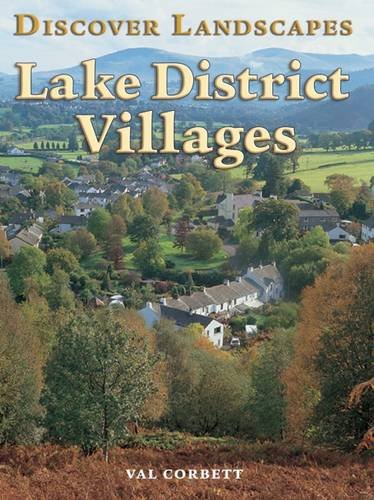 Stock image for Discover Lake District Villages (Discovery Guides) for sale by MusicMagpie