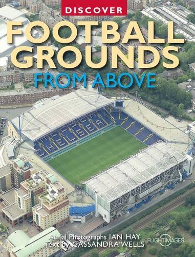 Imagen de archivo de Discover Football Grounds From Above (Discovery Guides) a la venta por WorldofBooks