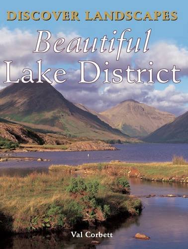 Stock image for Discover Landscapes - Beautiful Lake District (Discovery Guides) [Paperback] Corbett, Val for sale by Re-Read Ltd