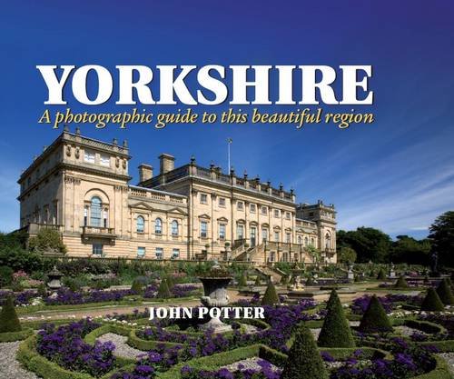 Stock image for Yorkshire - a Photographic Guide to This Beautiful Region (Photographic Guides) for sale by WorldofBooks