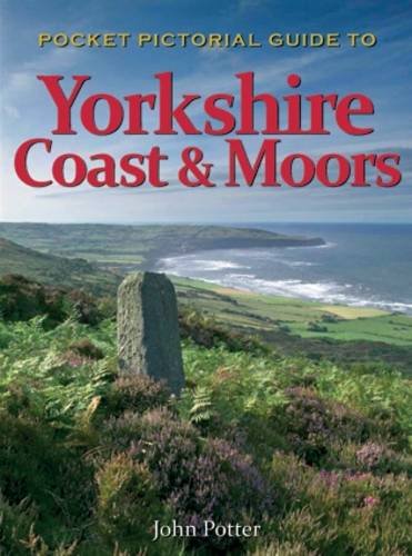 Beispielbild fr Yorkshire Coast & Moors Potter, John zum Verkauf von tomsshop.eu