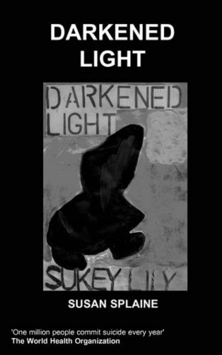Stock image for Darkened Light for sale by WorldofBooks