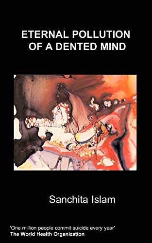 Stock image for Eternal Pollution of a Dented Mind for sale by PBShop.store US