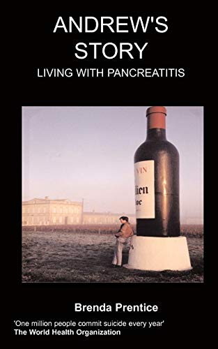 9781847475978: Andrew's Story Living with Pancreatitis