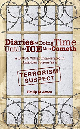 9781847480934: Diaries of Doing Time Until the Ice Man Cometh