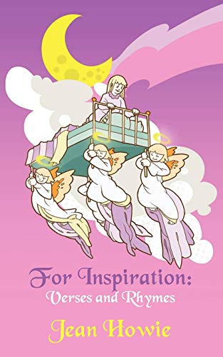 For Inspiration Verses and Rhymes - Jean Howie